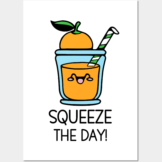 Squeeze The Day - Kawaii Cute Orange Juice Wall Art by KayBee Gift Shop